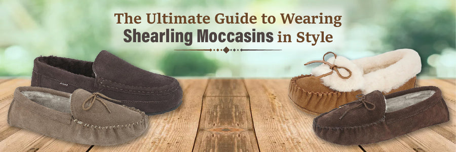 The Ultimate Guide to Wearing Shearling Moccasins in Style